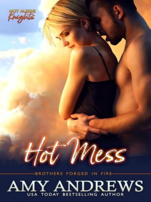 Title details for Hot Mess by Amy Andrew - Available